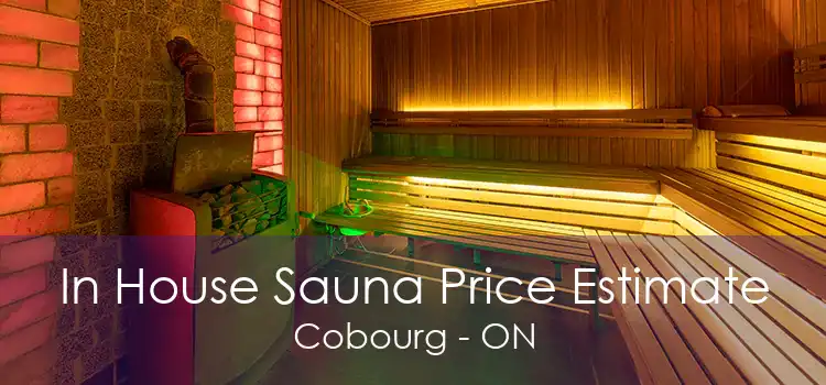 In House Sauna Price Estimate Cobourg - ON