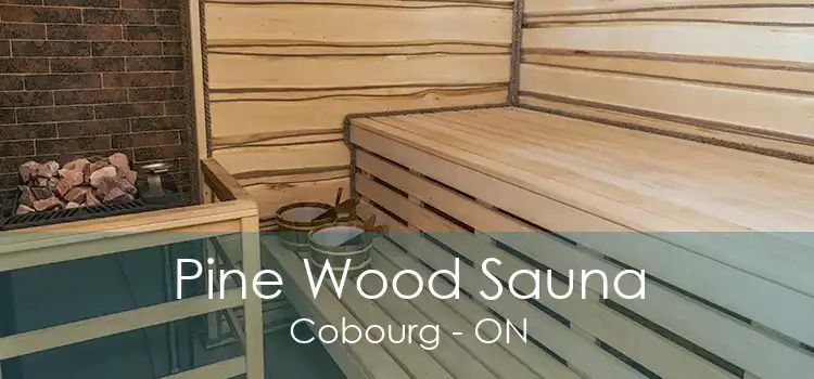 Pine Wood Sauna Cobourg - ON