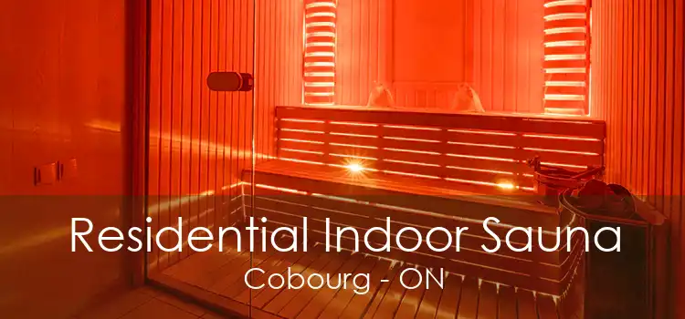 Residential Indoor Sauna Cobourg - ON