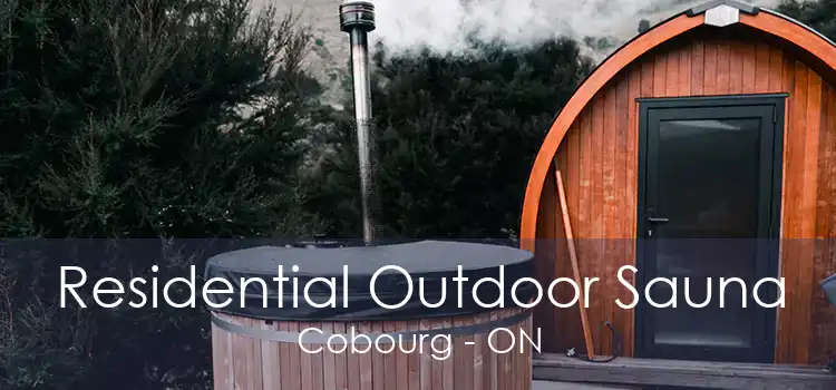 Residential Outdoor Sauna Cobourg - ON