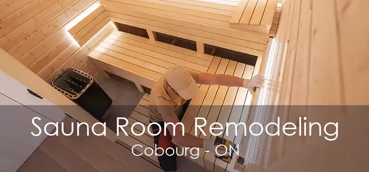 Sauna Room Remodeling Cobourg - ON